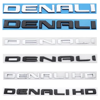 1шт 3D DENALI DENALIHD ABS Наклейка с логотипом Заднего Автомобиля На Задний Бампер, заднюю дверь, наклейку на багажник, заднюю Эмблему автомобиля, Аксессуары для укладки