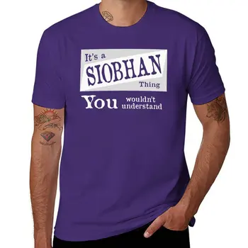 Новая футболка siobhan thing understand, милая одежда, спортивные рубашки, летние топы, футболки на заказ, создайте свою собственную мужскую футболку
