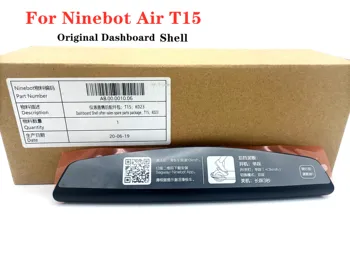 Оригинальный корпус приборной панели для электрического скутера Ninebot Air T15, пластиковые детали и аксессуары для дисплея,