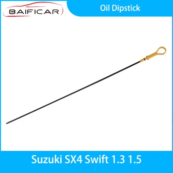 Совершенно Новый Масляный Щуп Baificar Для Suzuki SX4 Swift 1.3 1.5